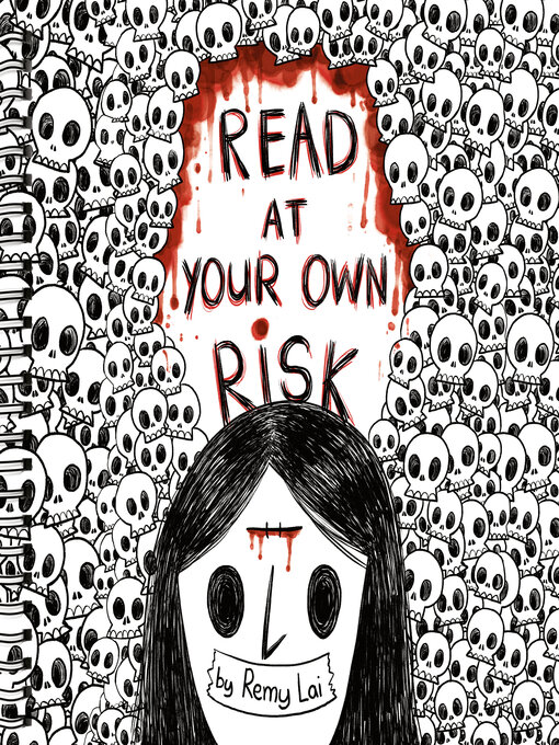 Title details for Read at Your Own Risk by Remy Lai - Available